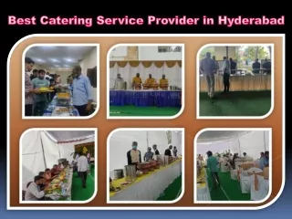 Best Catering Service Provider in Hyderabad