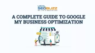 A Complete Guide to Google My Business Optimization