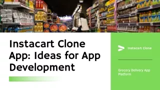 Instacart Clone App: Ideas for App Development