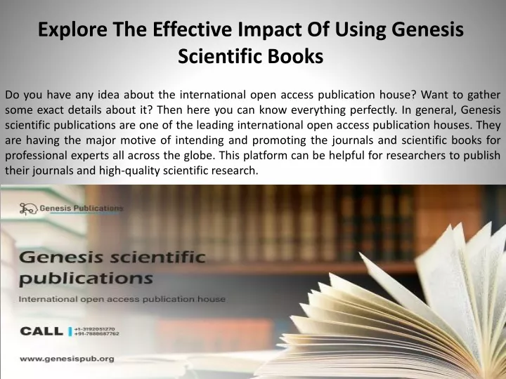 explore the effective impact of using genesis