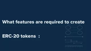 features to required Create ERC 20