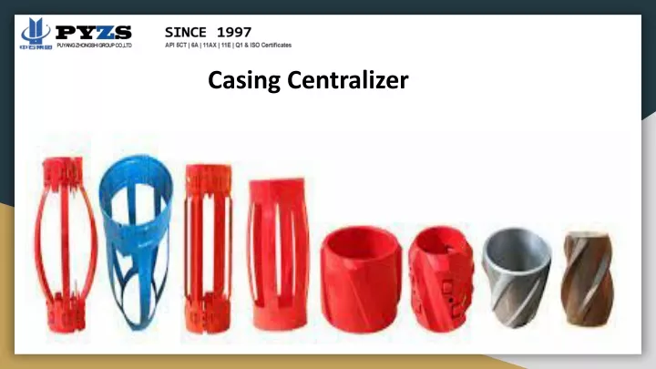 casing centralizer