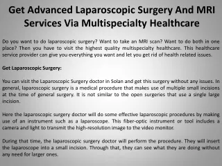 Get Advanced Laparoscopic Surgery And MRI Services Via Multispecialty Healthcare