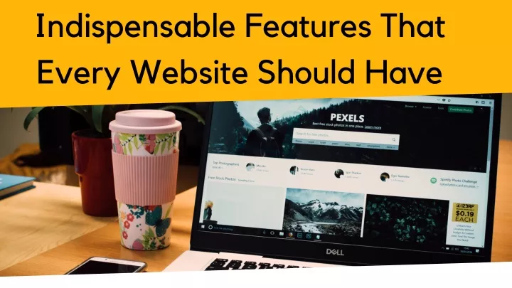 indispensable features that every website should