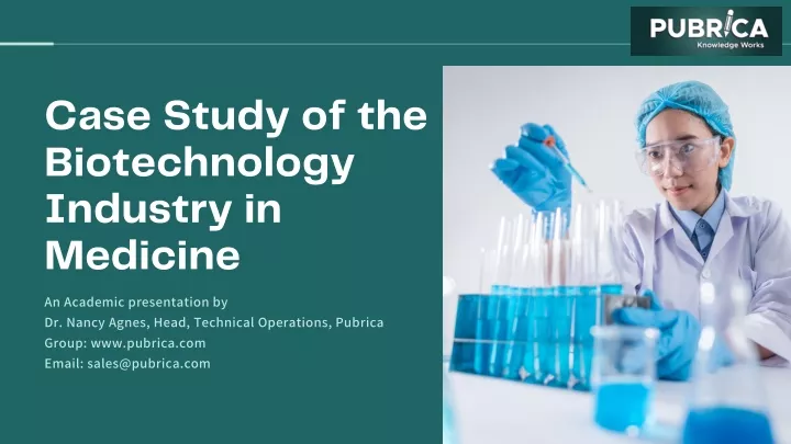 case study of the biotechnology industry