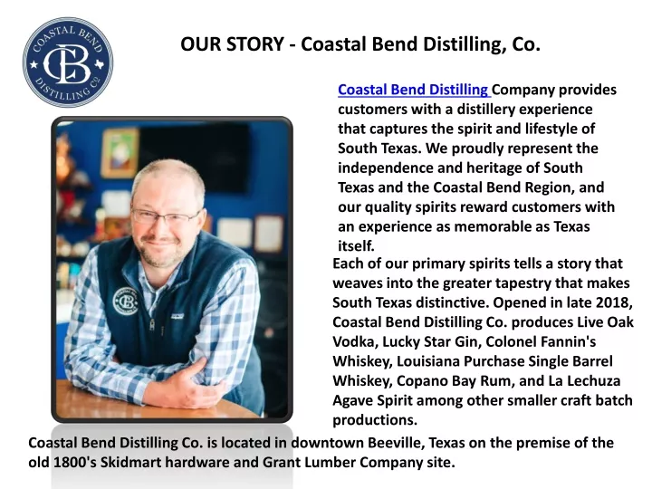 our story coastal bend distilling co