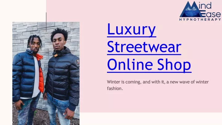 luxury streetwear online shop