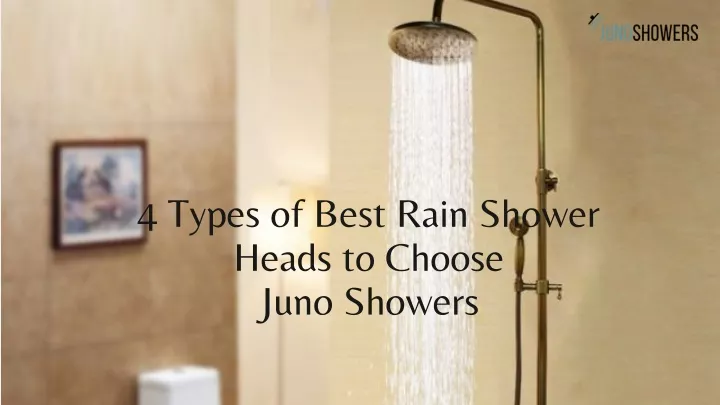 4 types of best rain shower heads to choose juno