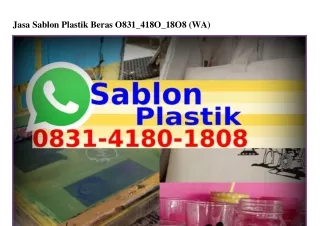 Jasa Sablon Plastik Beras 0831.4180.1808 [WA]