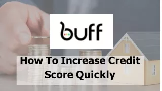 How To Increase Credit Score Quickly