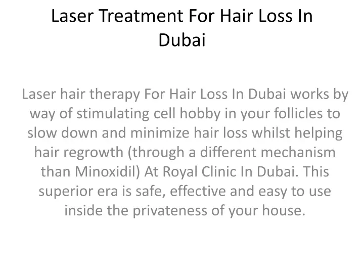 laser treatment for hair loss in dubai