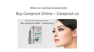 Buy Careprost Online – Careprost.co