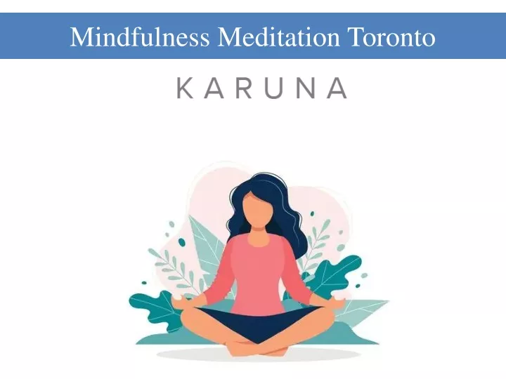 mindfulness meditation toronto