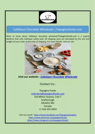 Callebaut Chocolate Wholesale | Papaginofoods.com