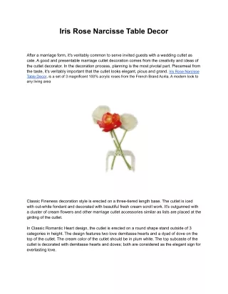 iris rose narcisse table decor