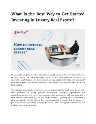 What Is the Best Way to Get Started Investing in Luxury Real Estate?