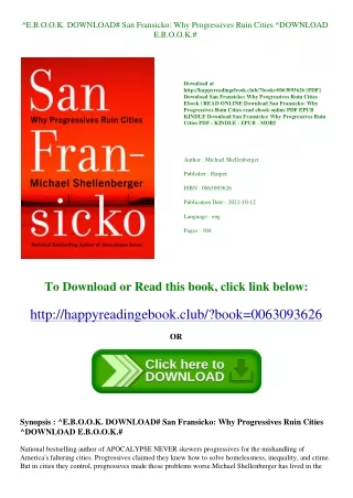 ^E.B.O.O.K. DOWNLOAD# San Fransicko Why Progressives Ruin Cities ^DOWNLOAD E.B.O