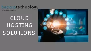 Cloud Hosting Solutions - Backup Technology