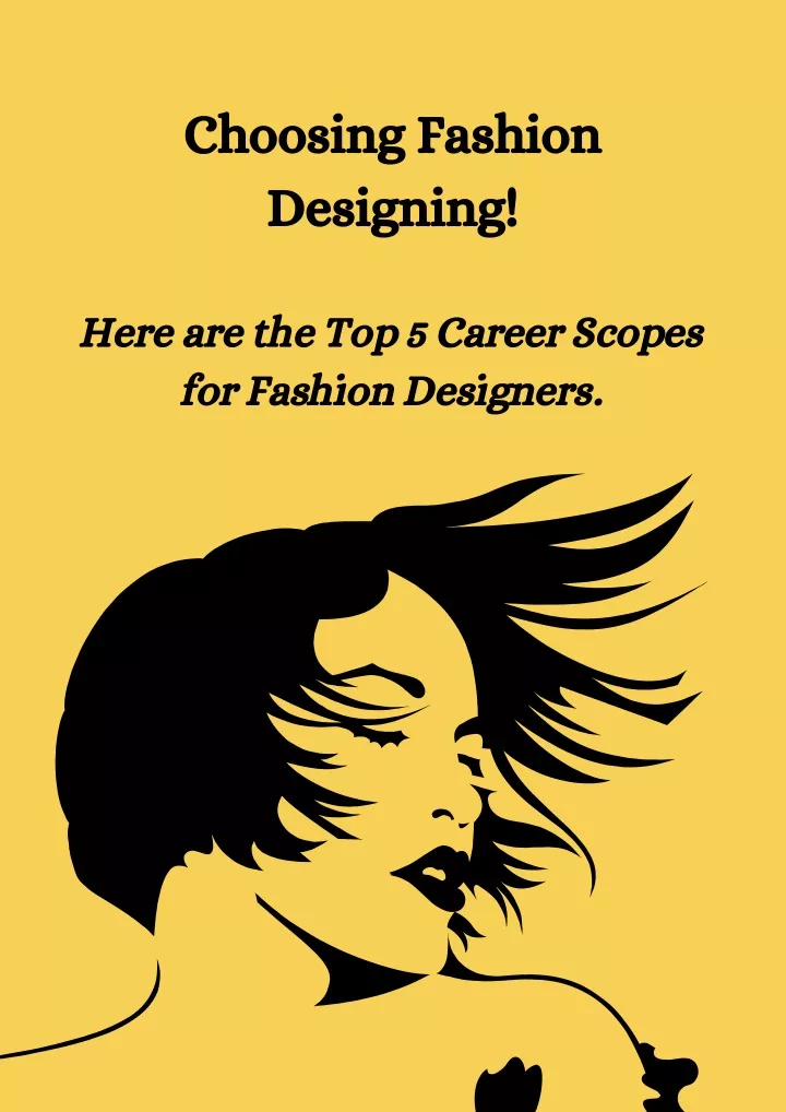 choosing fashion designing here
