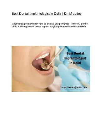 Best Dental Implantologist in Delhi | Dr. M Jetley
