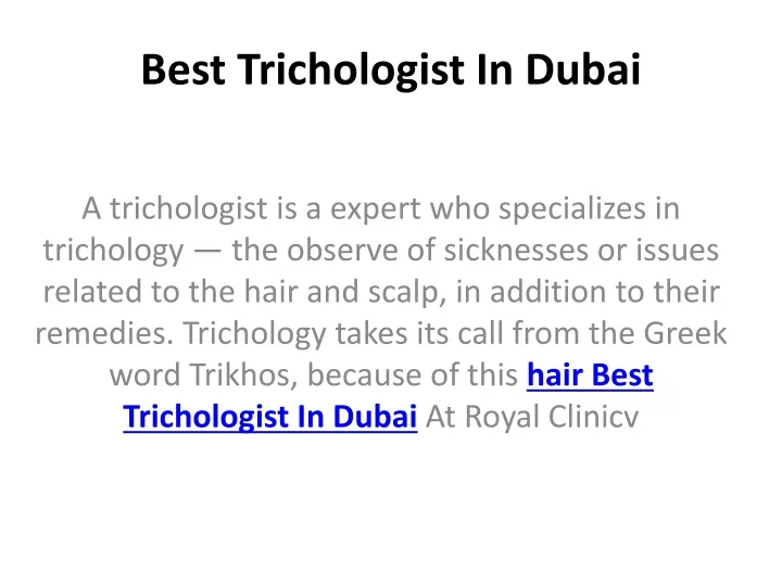 best trichologist in dubai