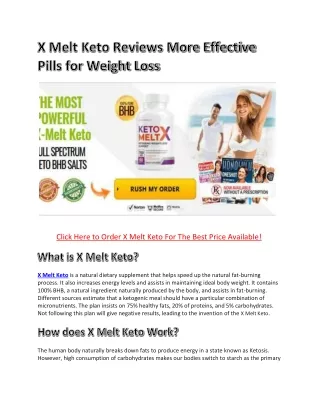 X Melt Keto Reviews – (2022 Shark Tank) Is It Scam Or Trusted?