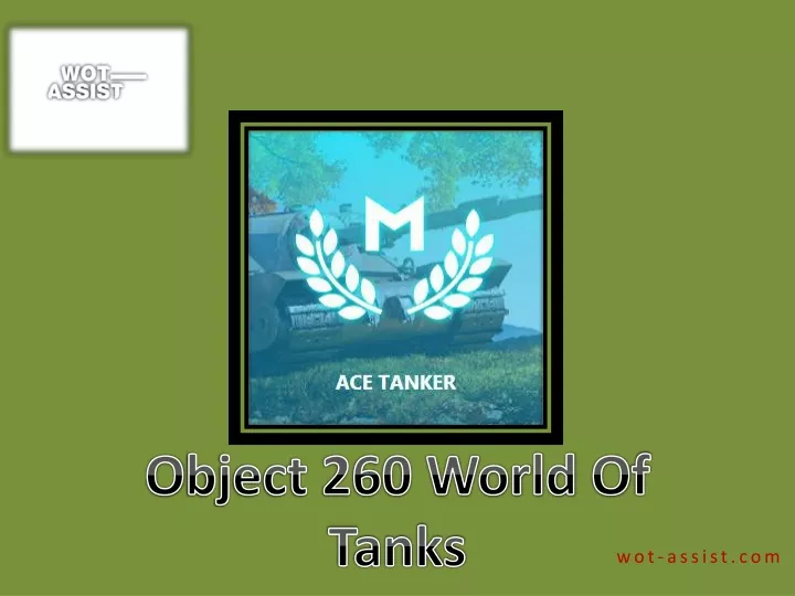 o bject 260 world o f tanks