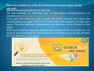have any familiarity with the internet service