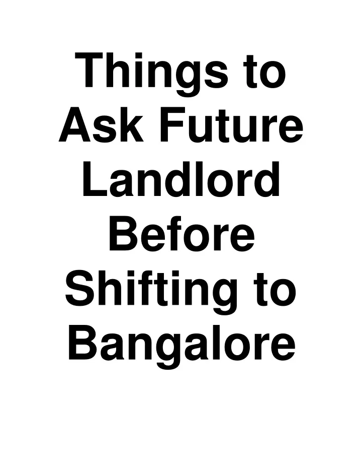 things to ask future landlord before shifting