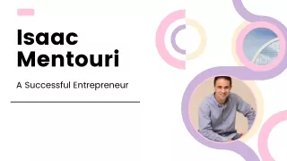Isaac Mentouri - A Successful Entrepreneur