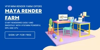 VFXFARM Offers Maya Render Farm