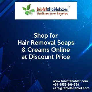 Shop for Hair Removal Soaps & Creams Online at Discount Price