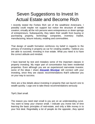 seven suggestions to invest in actual estate