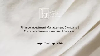 Finance Investment Management Company  Corporate Finance Investment Services International Financial Service Provider