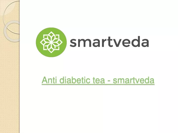 anti diabetic tea smartveda