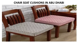 chair seat cushions in abu dhabi