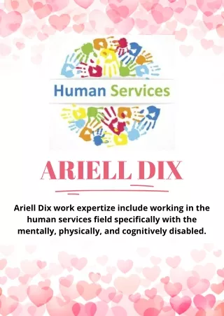 Ariell Dix | Expertized working in the Human Services | USA