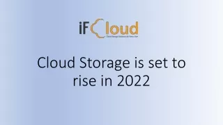 cloud storage is set to rise in 2022