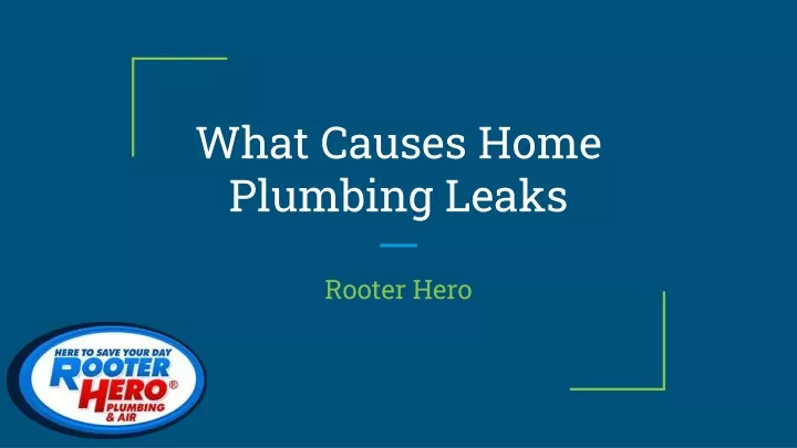 what causes home plumbing leaks