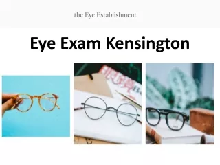 Eye Exam Kensington