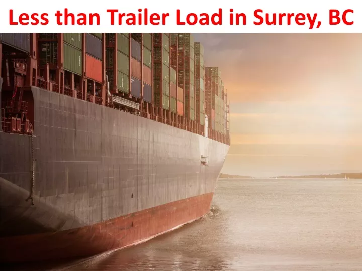 less than trailer load in surrey bc