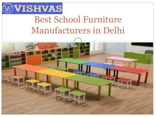 Best School Furniture Manufacturers in Delhi