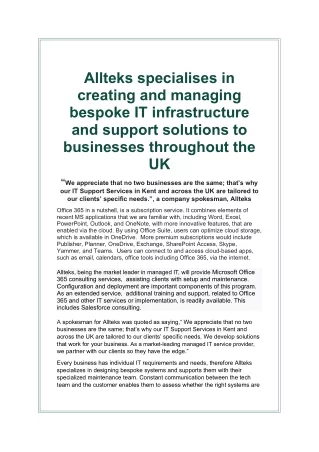 Allteks specialises in creating and managing bespoke IT infrastructure and support solutions to businesses throughout th