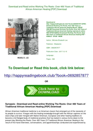 Download and Read online Working The Roots Over 400 Years of Traditional African