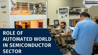 role of automated world in semiconductor sector