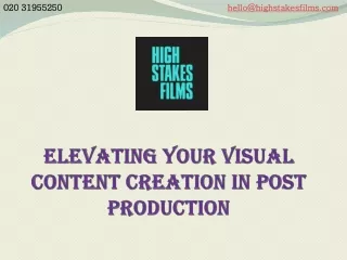 Elevating Your Visual Content Creation in Post Production