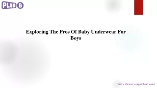 exploring the pros of baby underwear for boys