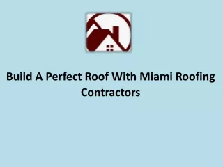 Miami Roofing Contractors