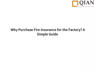 why purchase fire insurance for the factory