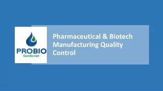 Pharmaceutical & Biotech Manufacturing Quality Control